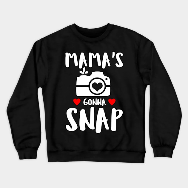 Mama's Gonna Snap Crewneck Sweatshirt by SimonL